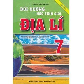 Sách Tham Khảo - Bồi Dưỡng Học Sinh Giỏi Địa Lí Lớp 7