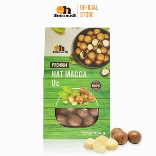 Hạt macca úc nứt vỏ nướng mộc Oh Smile Nuts hộp 454g