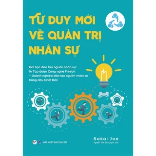 Sách - Tư Duy Mới Về Quản Trị Nhân Sự