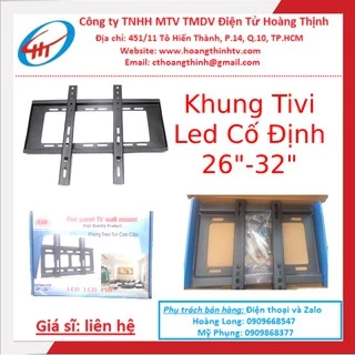 Khung Tivi LED Cố Định 26 in Đến 32 in - LEDCD2632