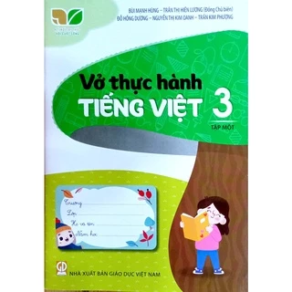 Sách - Vở thực hành Tiếng Việt 3 tập 1 - Kết Nối Tri Thức