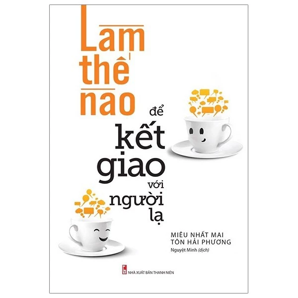 Sách - Làm thế nào để kết giao với người lạ