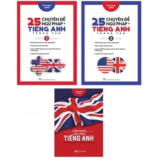 Sách - Combo 25 Chuyên Đề Ngữ Pháp Tiếng Anh Trọng Tâm (Tập 1) + tập 2 + Cẩm nang cấu trúc câu tiếng Anh