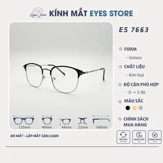 Gọng Kính Cận Nam Nữ EYESSTORE 7663 - Kim Loại