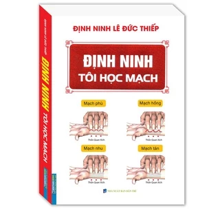 Sách - Định Ninh Tôi Học Mạch (bìa mềm) Tặng Kèm Bookmark