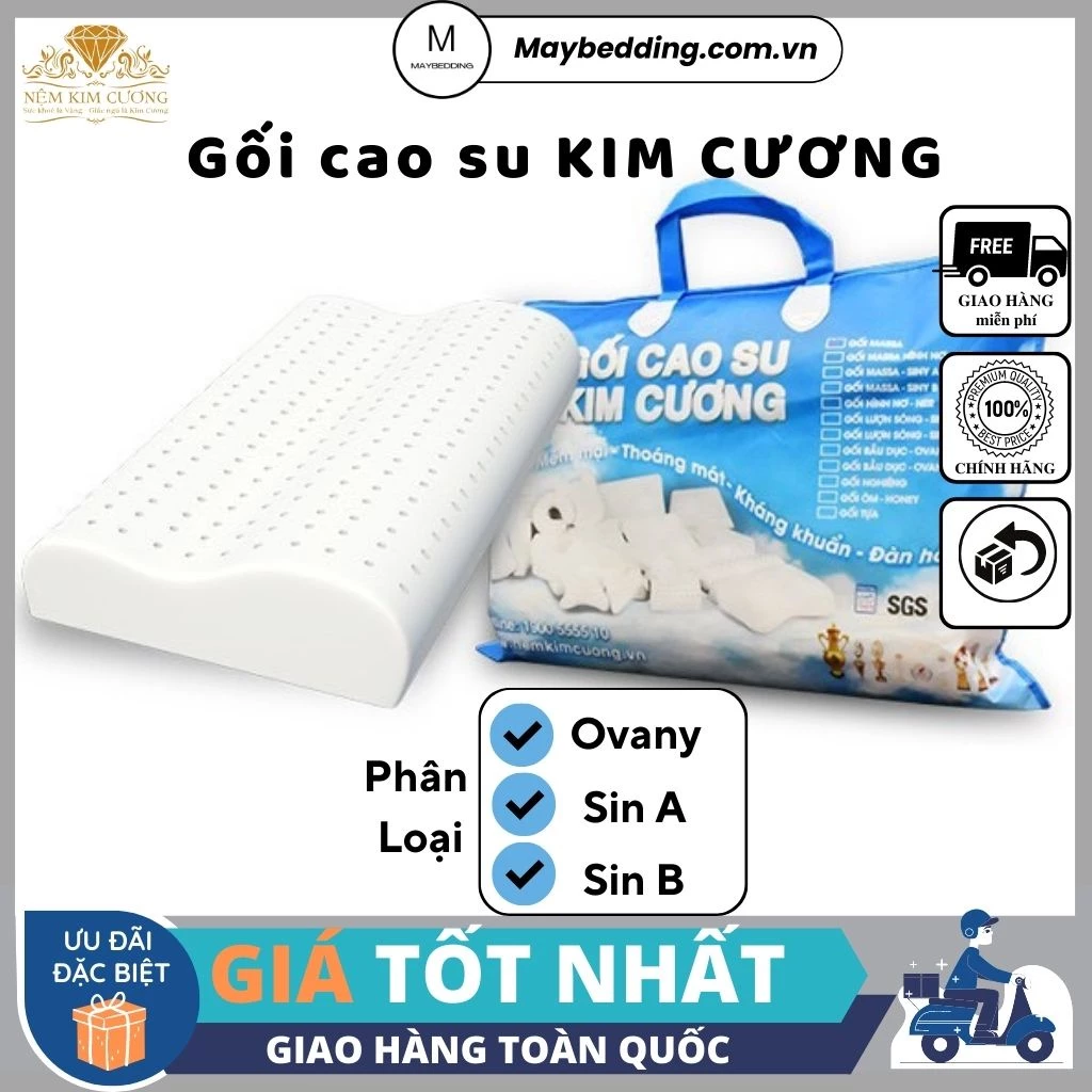 Gối Cao Su KIM CƯƠNG - Hàng Chính Hãng