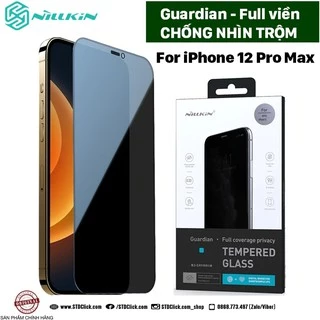 KÍNH CƯỜNG LỰC IPHONE 12 Pro Max - 12 Pro - 12 NILLKIN GUARDIAN CHỐNG NHÌN TRỘM CHÍNH HÃNG