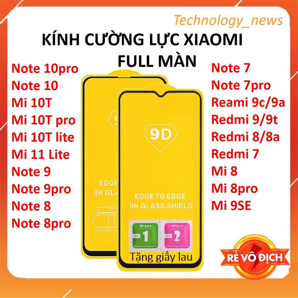 Full Tempered glass Xiaomi Redmi Full Màn Hình 9D Note 10/Note 9/Note 8/Note 7/Pro/Mi 11 lite/10T/9T/9C/9A/9s/8A/9 SE cao cấp qN0a