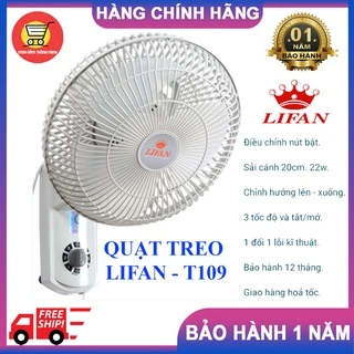 Quạt treo tường mini LIFAN T-109 - Công suất 22W - Nhỏ gọn Tiết kiệm diện tích - Bền bỉ tiết kiệm điện - Hàng chính hãng