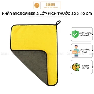 KHĂN MICROFIBER 2 LỚP LAU XE Ô TÔ, NHÀ CỬA CHUYÊN DỤNG KÍCH THƯỚC 30 X 60 CM