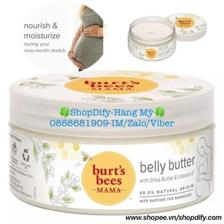 {Mới} Kem Chống Rạn Da Tự Nhiên Cho Mẹ Bầu Burt's Bees MAMA Belly Butter Có Shea Butter & Vitamin E 99% Natural Burt Bee