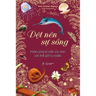 Sách - Dệt Nên Sự Sống