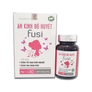 An Kinh BỔ Huyết Fusi - 30 viên - hỗ trợ giảm rối loạn kinh nguyệt, giảm đau bụng kinh