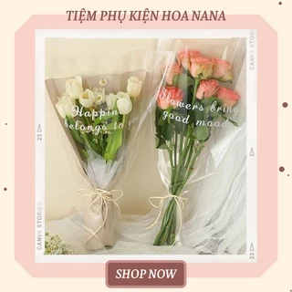 [Set 10c] Túi Bóng Kính Đựng Bó Hoa 3-5-7 Bông, 2 Size, Trong Suốt 2 Mặt, In Chữ Tiếng Anh, Nội Dung Ý Nghĩa