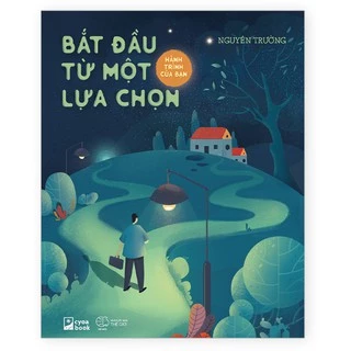 Sách - Bắt đầu từ một lựa chọn