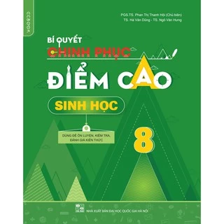 Sách - Bí quyết chinh phục điểm cao Sinh học 8