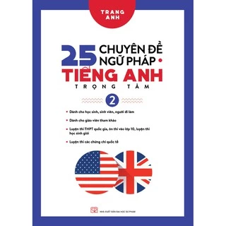 Sách - 25 chuyên đề ngữ pháp tiếng Anh trọng tâm tập 2