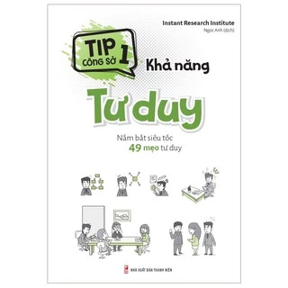 Sách: Tip Công Sở 1 - Khả Năng Tư Duy