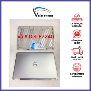 Vỏ laptop Dell latitude E7240 - Vỏ A Cabo laptop nhập khẩu