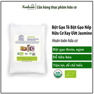 Bột Gạo Tẻ Bột Gạo Nếp Hữu Cơ Xay Ướt Jasmine Thái Lan 500gr - XanhSam Organic