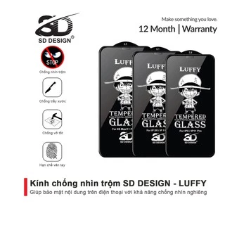 Kính Cường Lực Chống Nhìn Trộm iPhone SD DESIGN Luffy 6/6splus/7/7plus/8/8plus/x/xr/xs max/11 pro/11 promax/12/12 promax