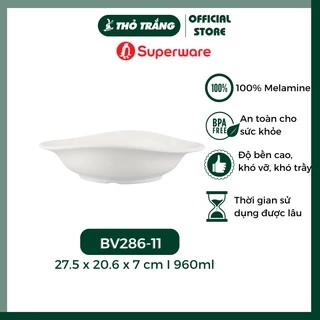 Tô nhựa Oval BV286-11 giả sứ cao cấp Porceline thương hiệu Superware