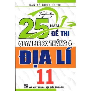 Sách - Tuyển Tập 25 Năm Đề Thi Olympic 30 Tháng 4 Đại Lí 11