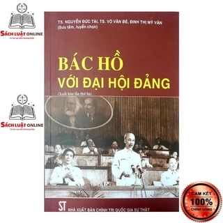 Sách - Bác Hồ với Đại hội Đảng (Xuất bản lần thứ ba)