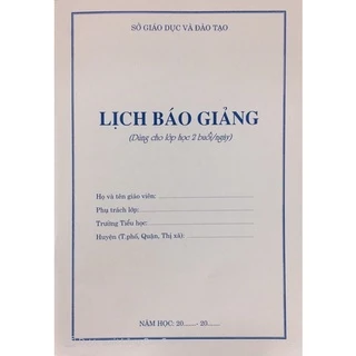 Lịch Báo Giảng Tiểu Học 2 Buổi