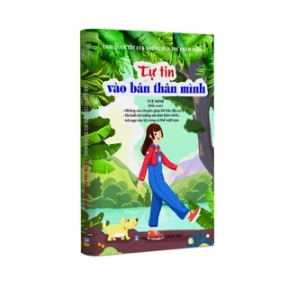 Sách thiếu nhi - Tự tin và bản thân mình