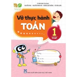 Sách - Vở thực hành Toán lớp 1 tập 1 (Kết nối tri thức với cuộc sống)