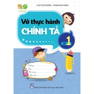 Sách Vở thực hành chính tả lớp 1 (Kết nối tri thức với cuộc sống)