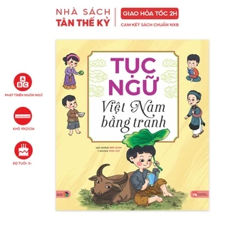 Sách - Tục ngữ Việt Nam bằng tranh cho bé khám phá tri thức dân gian