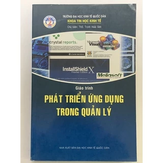 Sách - Giáo Trình Phát Triển Ứng Dụng Trong Quản Lý ( ThS. Trịnh Hoài Sơn )