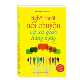 Sách - Nghệ thuật nói chuyện và xã giao hằng ngày