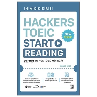 Sách Hackers Toeic Start Reading - 30 Phút Tự Học Toeic Mỗi Ngày