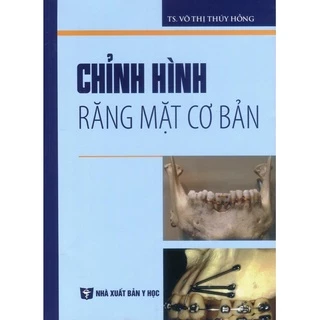 Sách - Chỉnh hình răng hàm mặt cơ bản