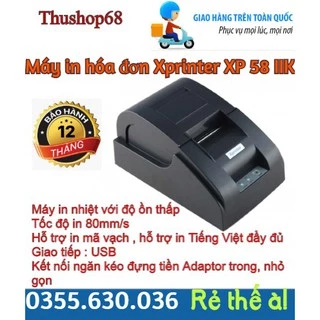 Máy in hóa đơn Xprinter XP 58 IIK