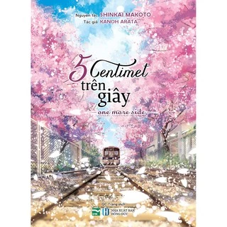 Sách 5 centimet trên giây - One More Side - 5cm/s - Light Novel - IPM