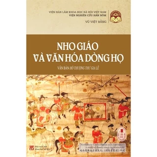 Sách - Nho giáo và văn hóa dòng họ:Văn bản Hồ Thượng Thư Gia Lễ