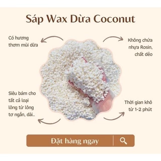 Sáp wax lông cao cấp COCONUT siêu dẻo, Sáp siêu bám lông triệt lông (túi 100gr), tặng kèm 3 que phết sáp