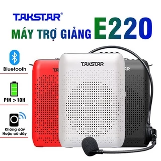 Máy trợ giảng Takstar E220, loa trợ giảng Bluetooth, UHF, ghi âm dùng cho Giáo viên,hướng dẫn viên,bán hàng