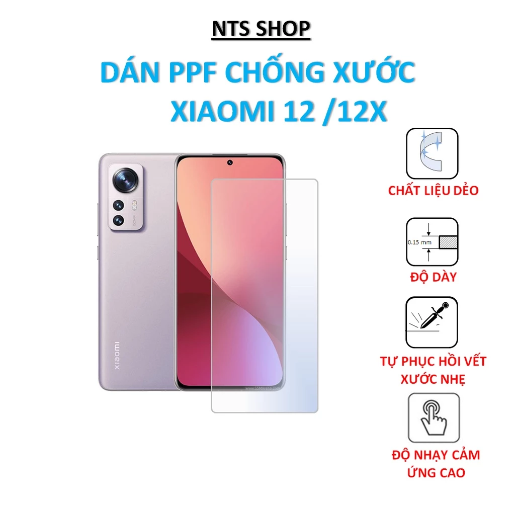 Dán PPF chống xước màn hình Xiaomi 12/12x