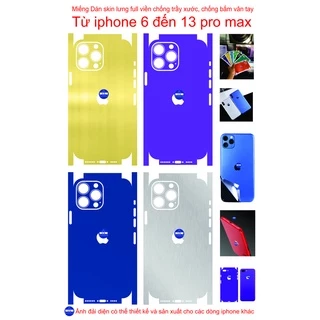 Dán skin lưng full viền từ iphone 6 đến 13 pro max, bảo vệ chống trầy xước và làm đẹp tạo thêm diện mạo mới...