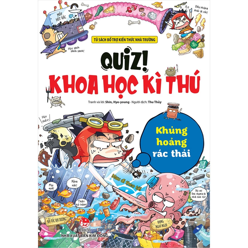 Sách - Quiz! Khoa Học Kì Thú: Khủng Hoảng Rác Thải