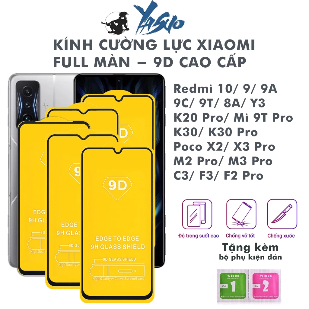 Cường lực Redmi 10 9 9A 9C 9T 8A Y3 K20 Pro Mi 9T Pro K30 K30 Pro Poco X2 X3 Pro M2 Pro M3 Pro C3 F3 F2 Pro Kính [9D]