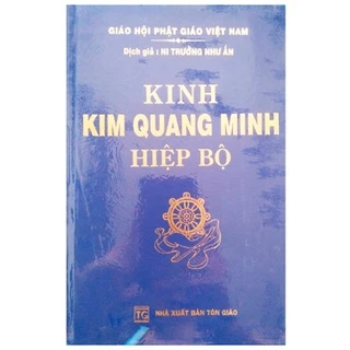 Sách - Kinh Kim Quang Minh Hiệp Bộ ( Bìa Cứng )