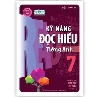 Sách Kỹ Năng Đọc Hiểu Tiếng Anh Lớp 7 (Global) - MGB