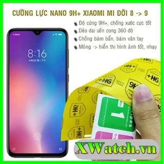 Cường lực dẻo nano Xiaomi Mi 8 Mi 8 SE Mi 8 EE MI 8 LITE MI 8 PRO MI 9  MI 9T  MI CC9  Redmi 9 Redmi 9A Redmi 9c