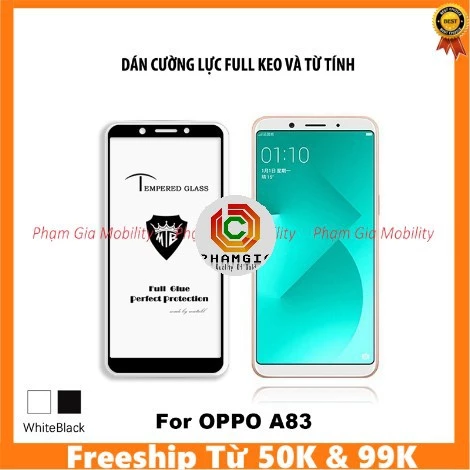 (Có video) Kính cường lực oppo A83 full màn full keo không chấm li ti